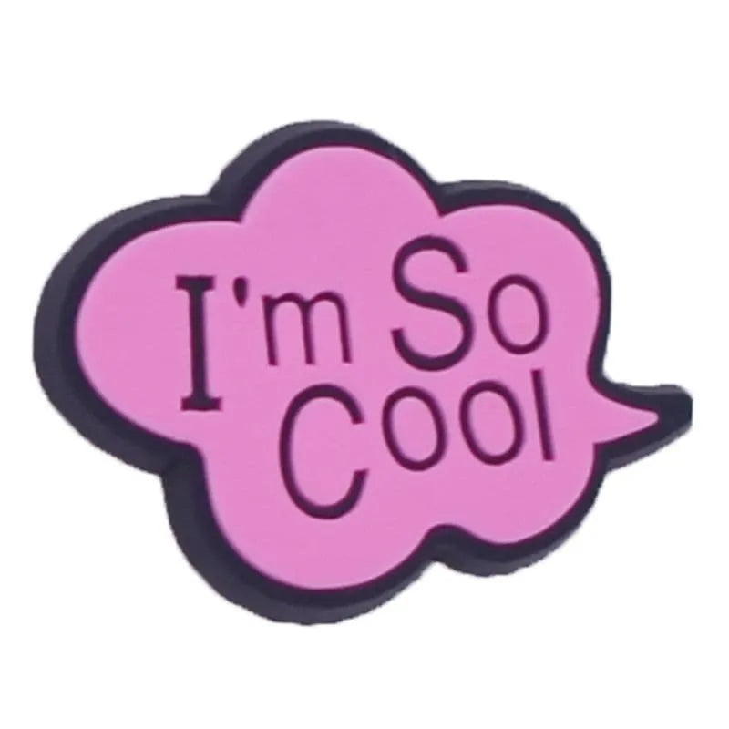 I'M So Cool Pink Cloud Speech Bubble Shoe Charm
