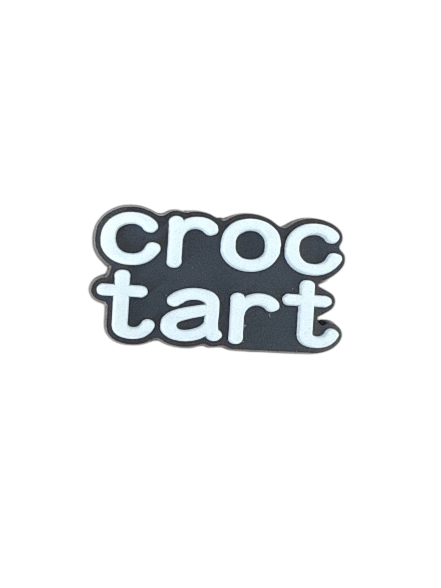 Croc tart funny cheeky slogan shoe charm for Crocs — adult humour novelty clog charm compatible with all clog-style footwear UK