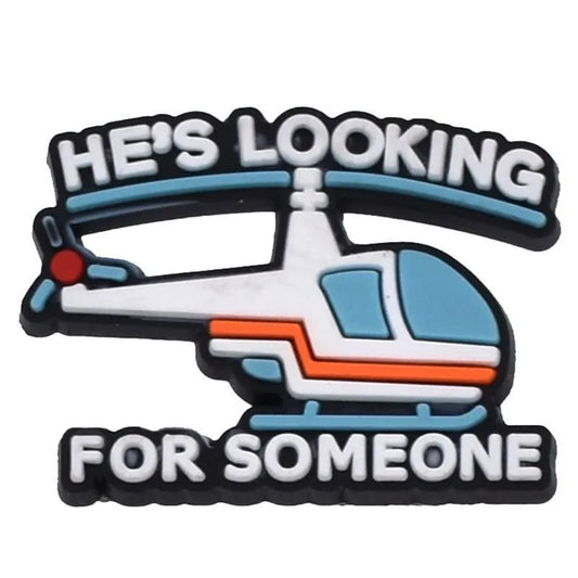 He'S Looking For Someone Helicopter Shoe Charm