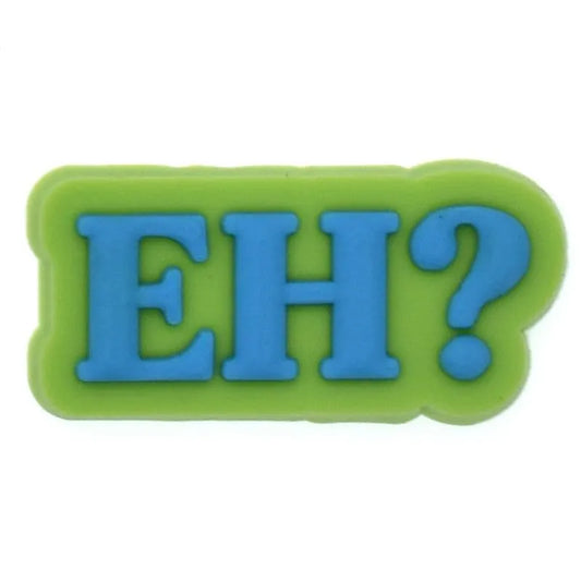 Eh? Sign Shoe Charm