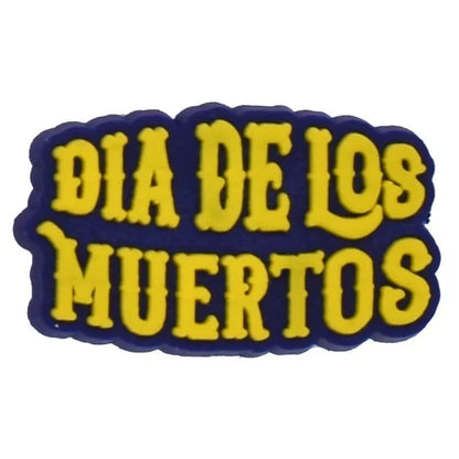 Dia De Los Muertos Sign Shoe Charm