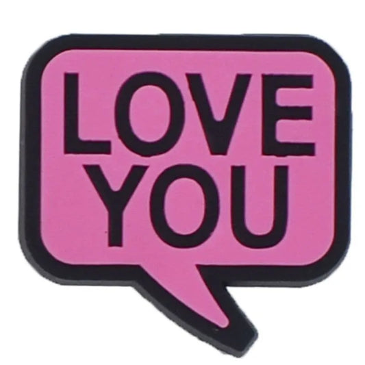 LOVE YOU pink square speech bubble shoe charm