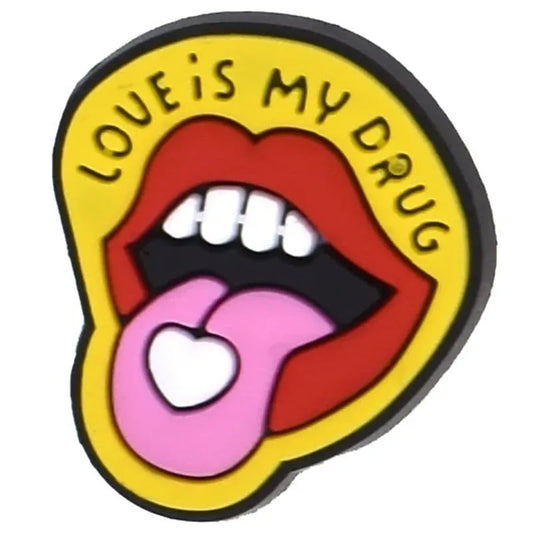 LOVE IS MY DRUG Lips shoe charm BC