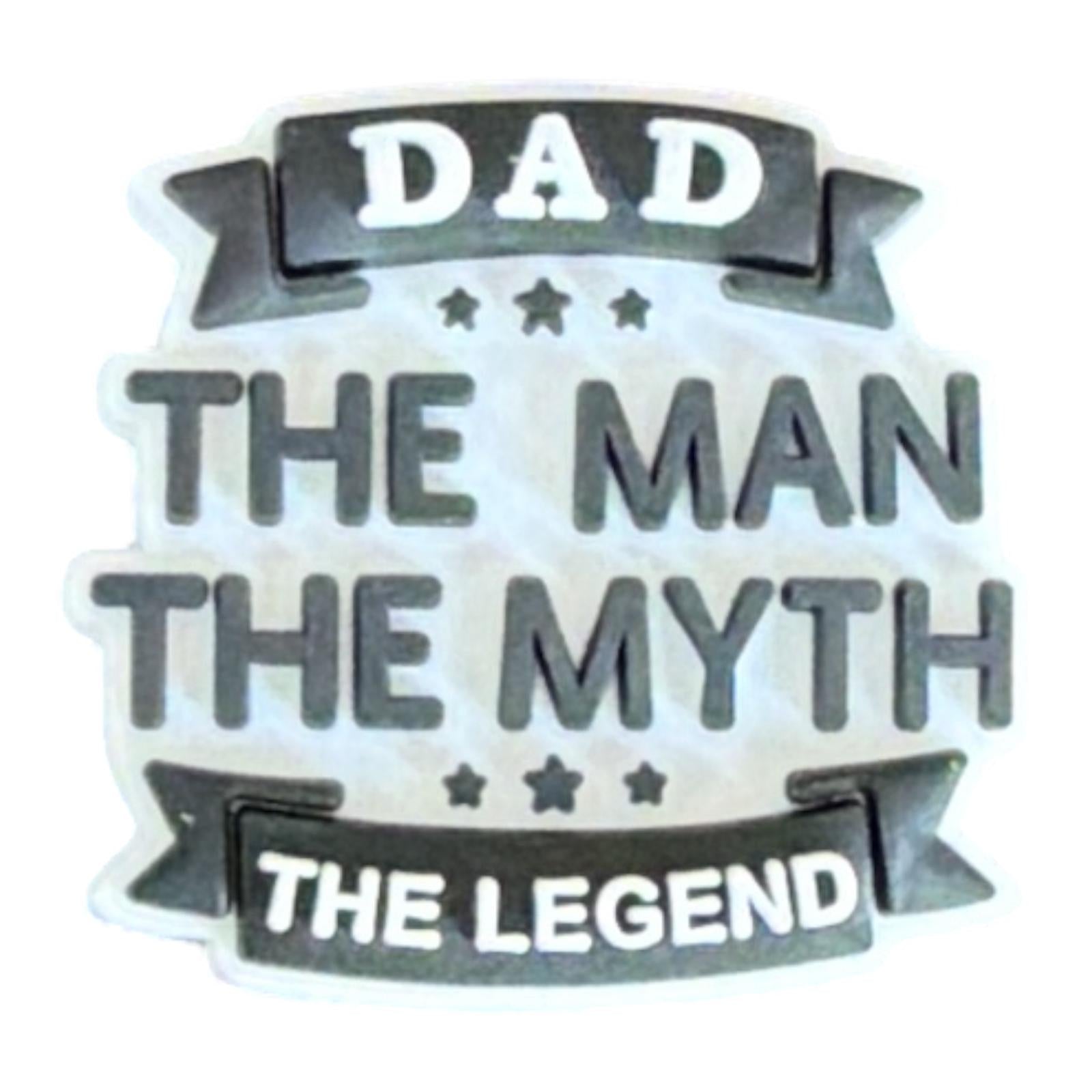 dad the man the myth the legend shoe charm funny 
fathers day novelty clog charm gift uk